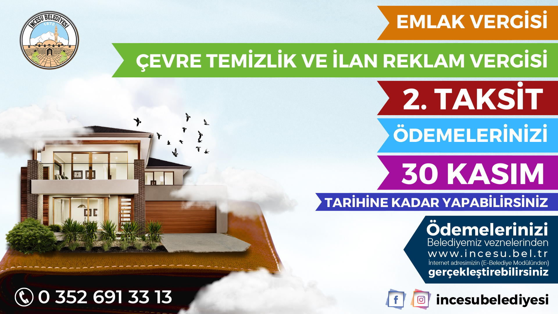 Emlak Vergisi ve 2024 yılına ait Çevre Temizlik Vergisi ile İlan Reklam Vergisi'nin 2. Taksit ödeme süresi